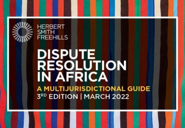 Herbert Smith Freehills lanza la 3ª edición de su guía Dispute resolution in Africa